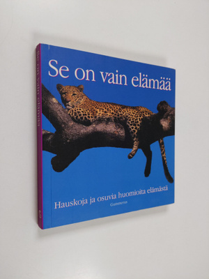 Tom Burns : Se on vain elämää : hauskoja ja osuvia huomio...