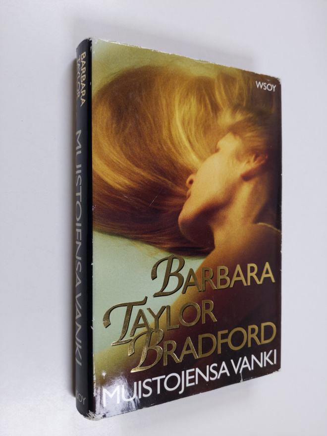 Barbara Taylor Bradford : Muistojensa vanki