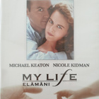 MY LIFE - ELÄMÄNI DVD (Michael Keaton Nicole Kidman) - pikkukuva 1