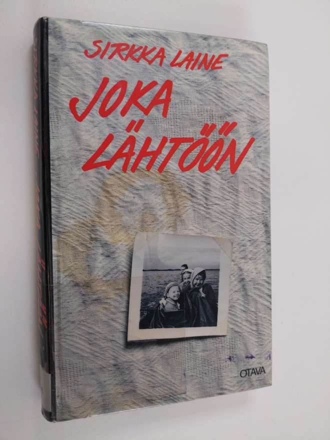 Sirkka Laine : Joka lähtöön