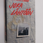Sirkka Laine : Joka lähtöön - pikkukuva 1