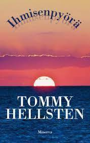 Tommy Hellsten: Ihmisenpyörä