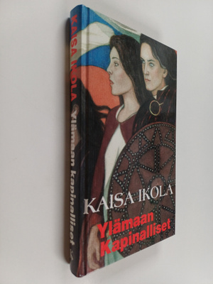 Kaisa Ikola : Ylämaan kapinalliset