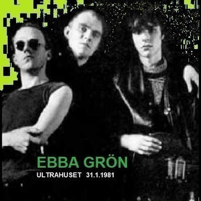 EBBA GRÖN ultrahuset 31.1.1981 ...ruotsi klassikko