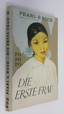Pearl S. Buck : Die erste frau und andere novellen
