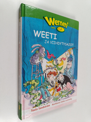 Tuula Sandström : Weeti ja viihdytysajot