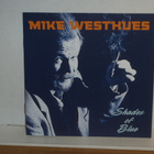 Mike Westhues CD Shades Of Blue - pikkukuva 1