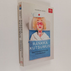 Kaarina Davis : Rankka kutsumus : sairaanhoitajan päiväkirja - pikkukuva 1