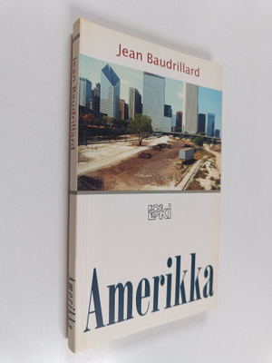 Jean Baudrillard : Amerikka