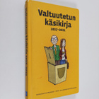 Antti (toim.) Mykkänen : Valtuutetun käsikirja 2017-2021 - pikkukuva 1