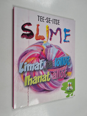 Janessa Ngo : Tee-se-itse slime : limat ja löllöt, ihanat...