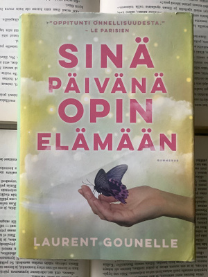 Laurent Gounelle - Sinä päivänä opin elämään (sid.)