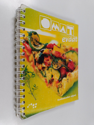 Omat eväät : kotitalouden ohjeet