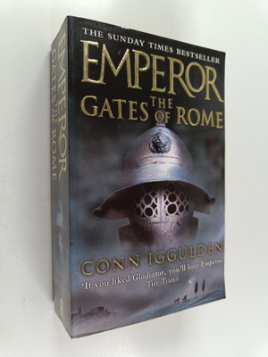 Conn Iggulden : The Gates of Rome