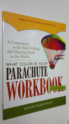 Richard Nelson Bolles : The what Color is Your Parachute ...
