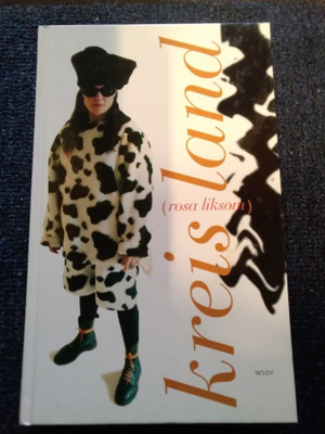 Rosa Liksom: Kreisland