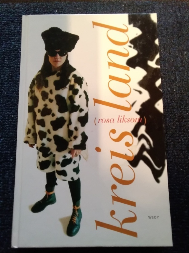 Rosa Liksom: Kreisland