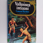 Conrad Richter : Valkoinen intiaani - pikkukuva 1