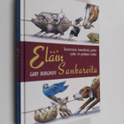 Gary Burghoff : Eläinsankareita : tositarinoita lemmikeis... - pikkukuva 1