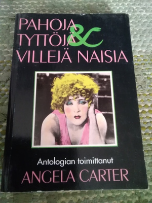Angela Carter (toim.): Pahoja tyttöjä, villejä naisia