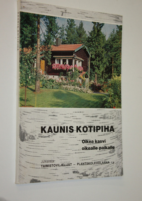 Stig ym. (toim.) Palmgren : Kaunis kotipiha : Oikea kasvi...