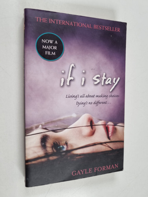 Gayle Forman : If I stay