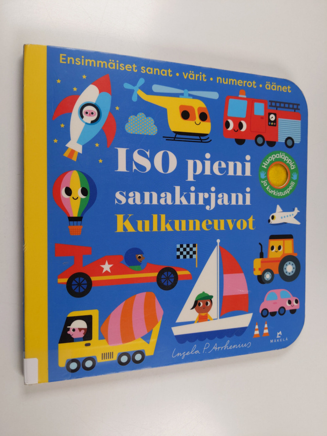 Ingela P. Arrhenius : ISO pieni sanakirjani : Kulkuneuvot