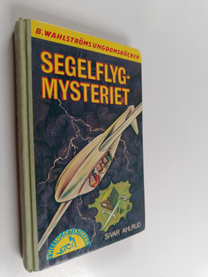 Sivar Ahlrud : Segelflygmysteriet