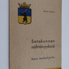 Väinö Aakula : Satakunnan nähtävyyksiä : opas matkailijoi... - pikkukuva 1