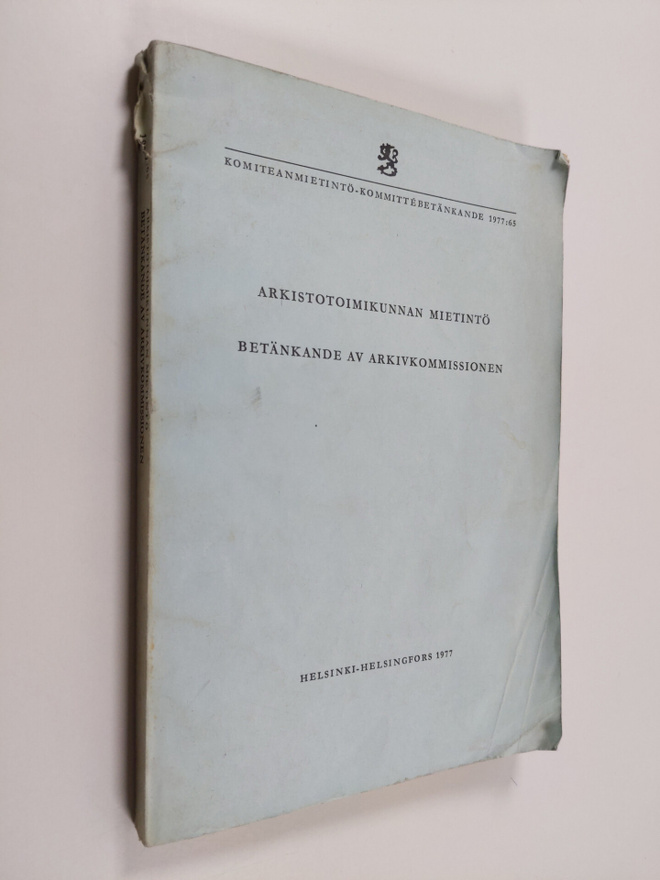 Arkistotoimikunnan mietintö Betänkande av arkivkommissionen