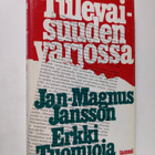 Jan-Magnus Jansson : Tulevaisuuden varjossa - pikkukuva 1