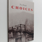 Eva Wardi : Choices - pikkukuva 1
