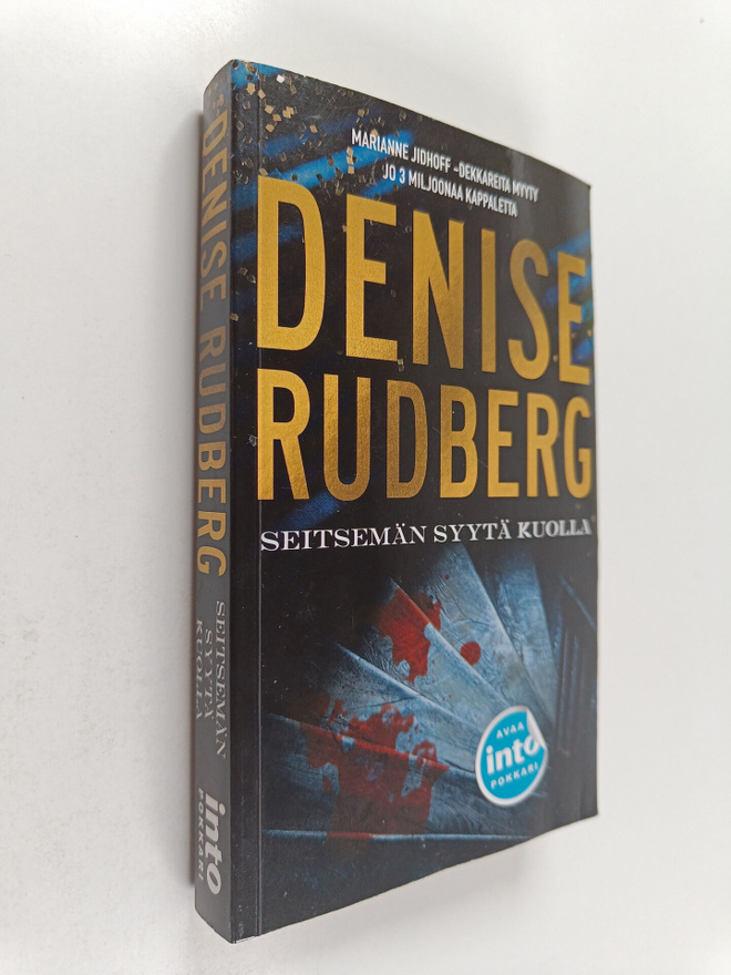 Denise Rudberg : Seitsemän syytä kuolla