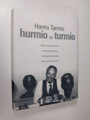 Hannu Tarmio : Hurmio tai turmio