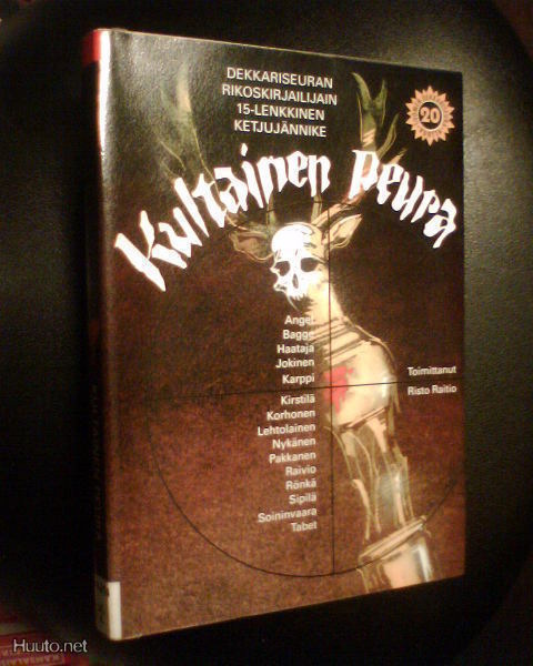 Risto Raitio ( toim. ) : KULTAINEN PEURA ( 1 p.2004 ) Sis.pk