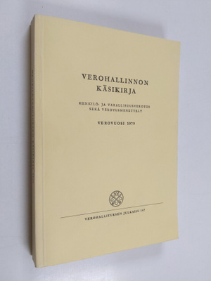 Verohallinnon käsikirja : henkilö- ja varallisuusverotus ...