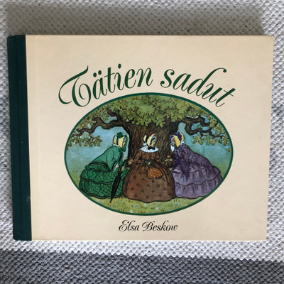 Elsa Beskow: Tätien sadut. 2001.