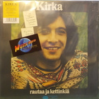 KIRKA - RAUTAA JA KETTINKIÄ - KELTAINEN FIN 2016 UUSI LP - pikkukuva 1