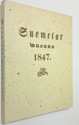 Suometar wuonna 1847 (näköispainos)