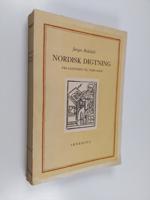 Jorgen Bukdahl : Nordisk digtning : fra oldtiden til vore...
