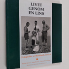 Bernhard Åström : Livet genom en lins : fotografier - pikkukuva 1