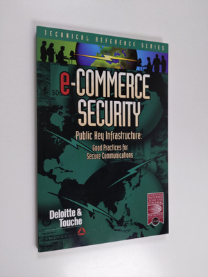 e-Commerce Security : Public Key Infrastucture
