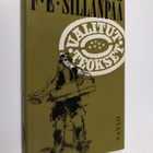 F. E. Sillanpää : Valitut teokset - pikkukuva 1