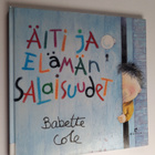 Babette Cole : Äiti ja elämän salaisuudet - pikkukuva 1