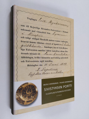 Mervi Kaarninen : Sivistyksen portti : ylioppilastutkinno...