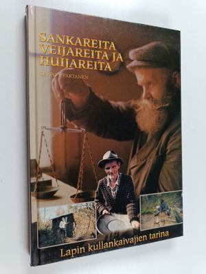 Seppo J. Partanen : Sankareita, veijareita ja huijareita ...