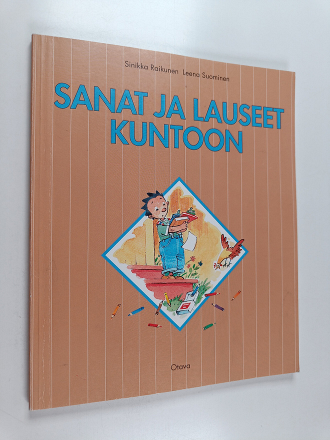 Sinikka Raikunen : Sanat ja lauseet kuntoon