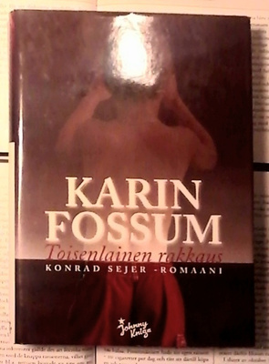 Karin Fossum - Toisenlainen rakkaus (sid.)