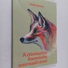 Caius Nissius : Kettumaisia huomioita nuoruudestani (sign... - pikkukuva 1