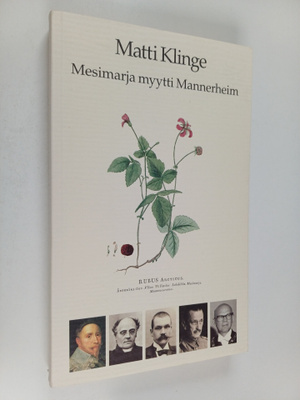 Matti Klinge : Mesimarja, myytti, Mannerheim : tutkielmia...